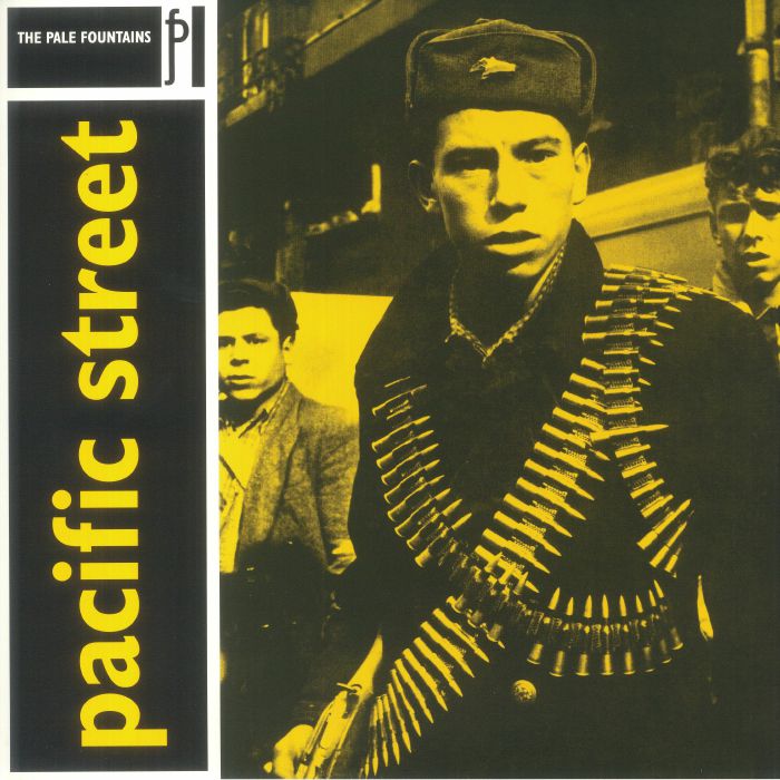 Pale Fountains, The - Pacific Street