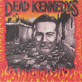 Dead Kennedys - Give me Convenience or Give Me Death