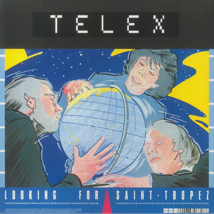 Telex - Looking For Saint Tropez