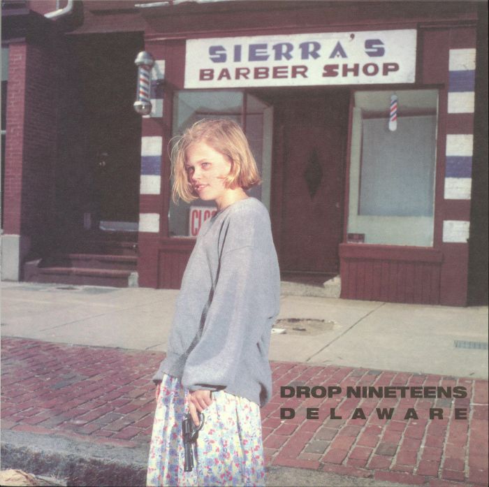 Drop Nineteens - Delaware