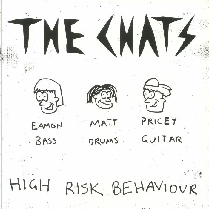 Chats, The - High Risk Behaviour
