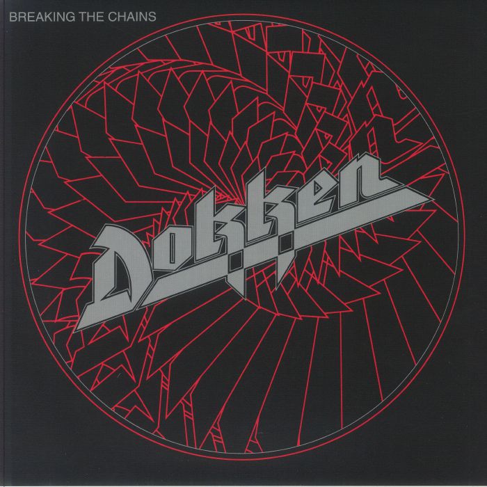 Dokken - Breaking the Chains