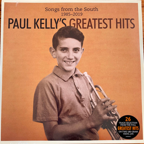 Paul Kelly - Songs From the South Greatest Hits
