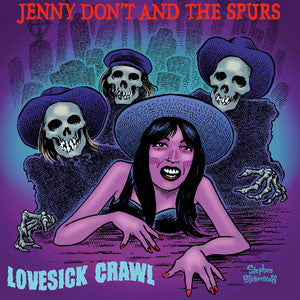 Jenny Dont and the Spurs - Lovesick Crawl EP